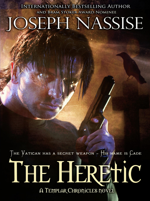 Title details for The Heretic by Joseph Nassise - Available